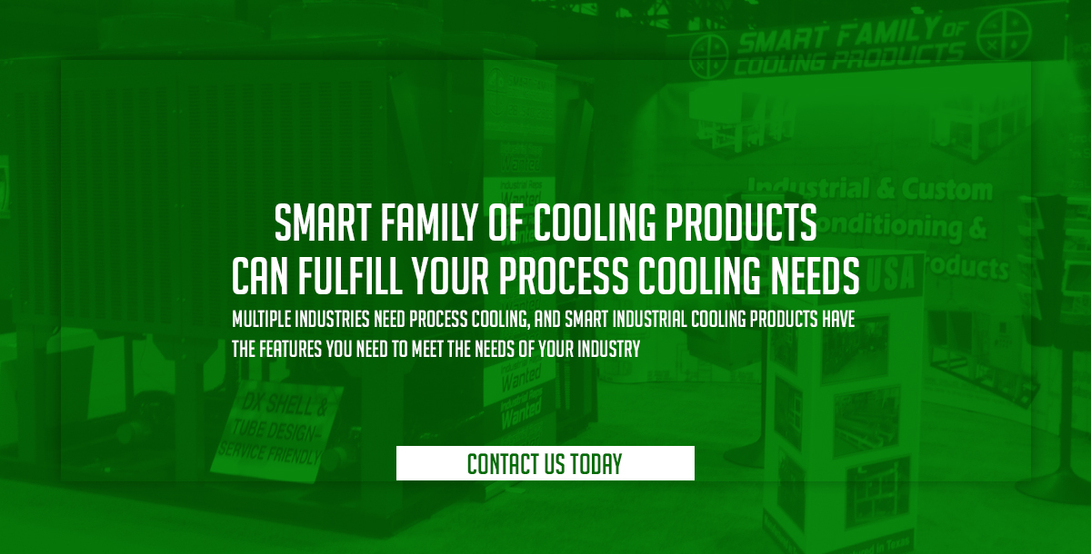 Smart Family Cooling can fulfill your process cooling needs: Contact Us Today