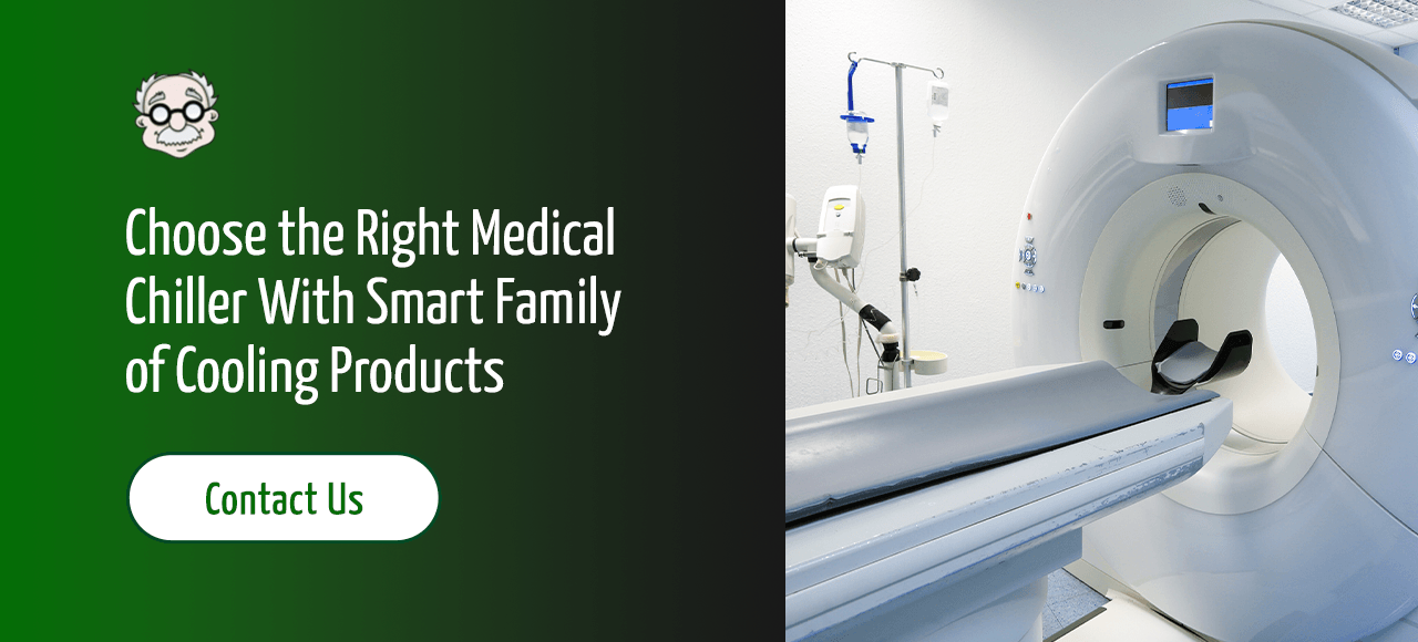 Choose the Right Medical Chiller With Smart Family of Cooling Products